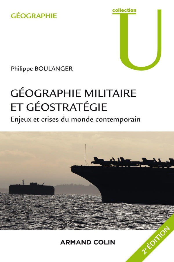 Géographie militaire et géostratégie (2e édition)
