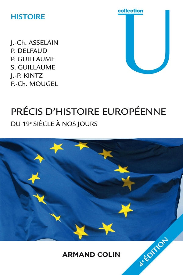 Précis d'histoire européenne ; du XIXe à nos jours (4e édition)