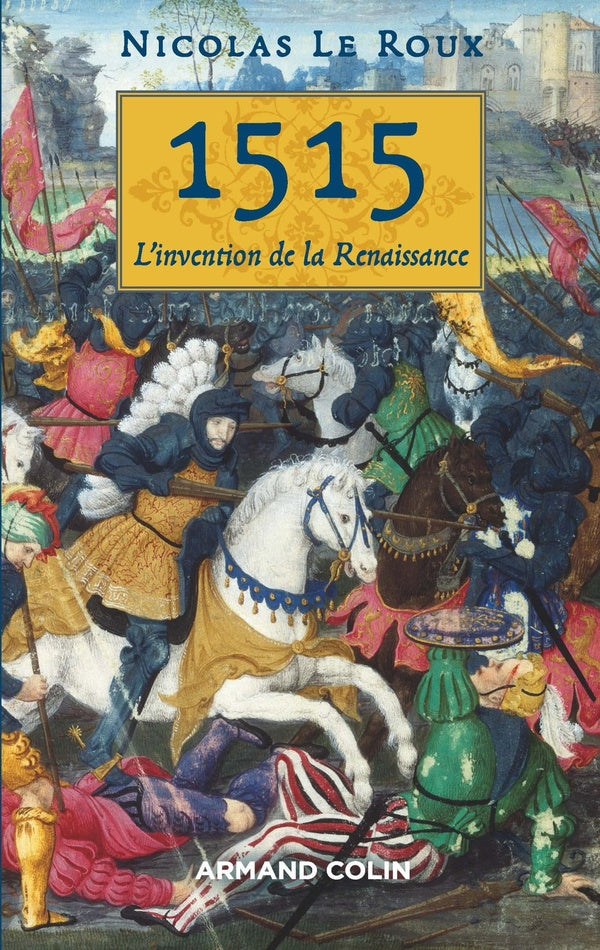 1515 ; entrer dans la Renaissance