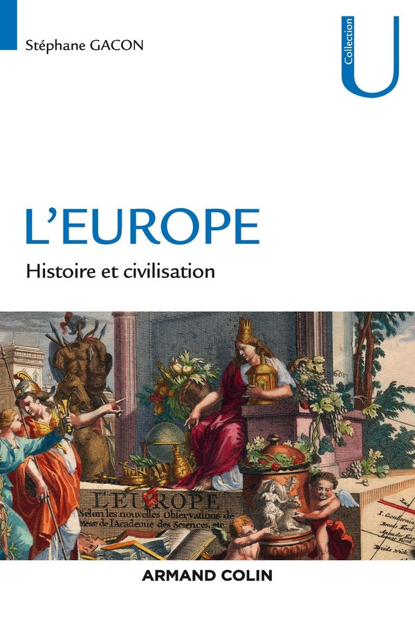 L'Europe ; histoire et civilisation
