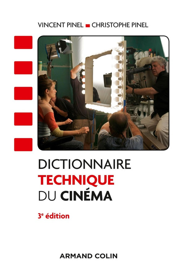 Dictionnaire technique du cinéma (3e édition)