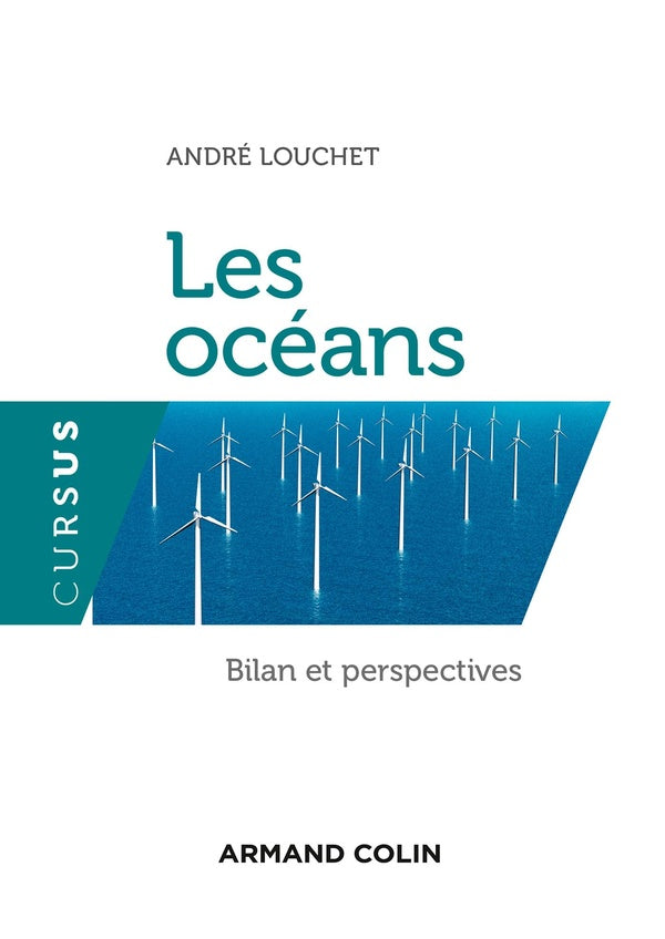 Les océans ; bilan et perspectives