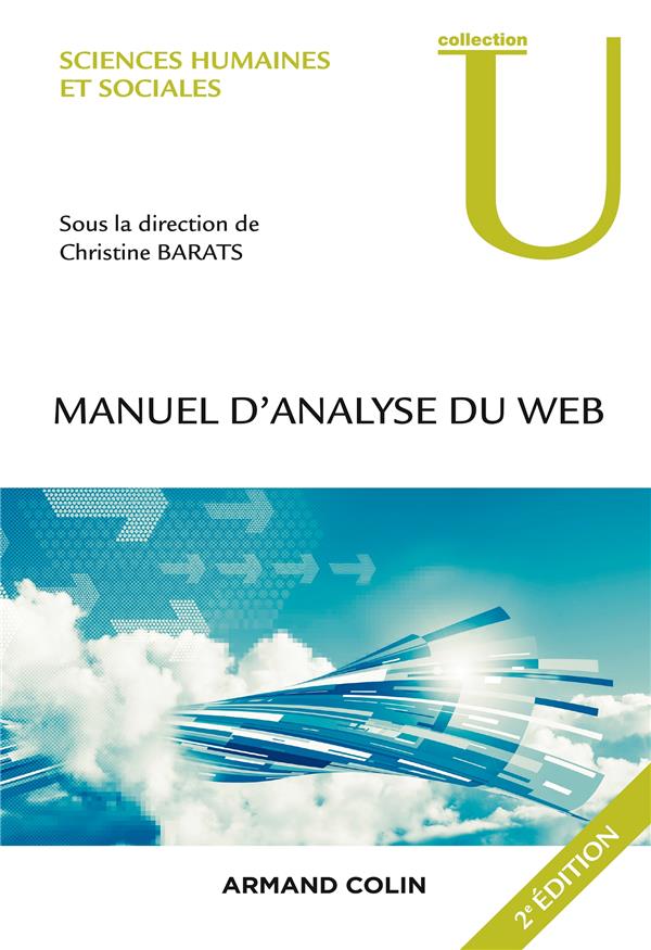 Manuel d'analyse du web ; en sciences humaines et sociales (2e édition)
