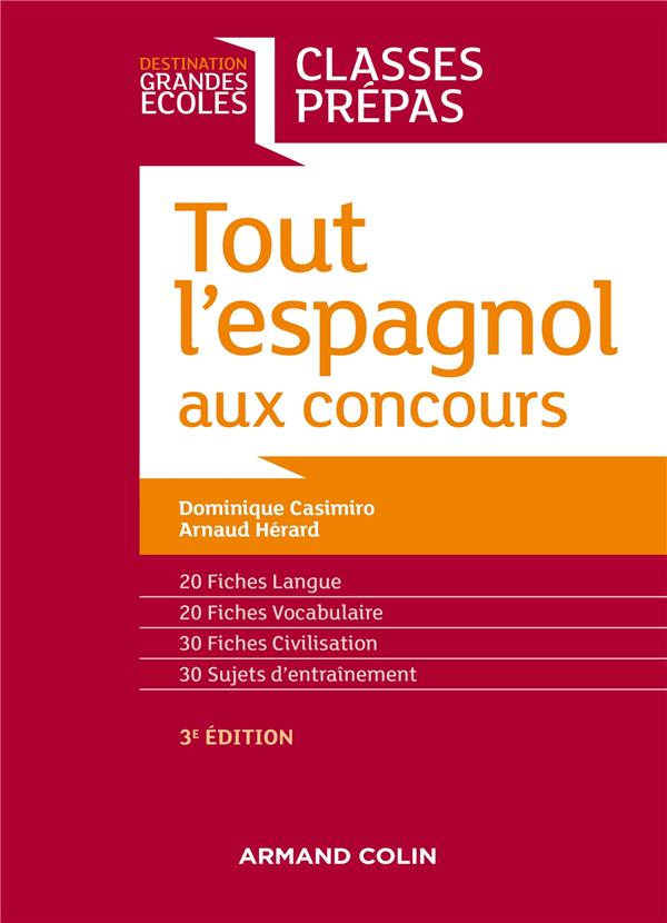 L'espagnol au concours ; prépas scientifiques, commerciales et littéraires