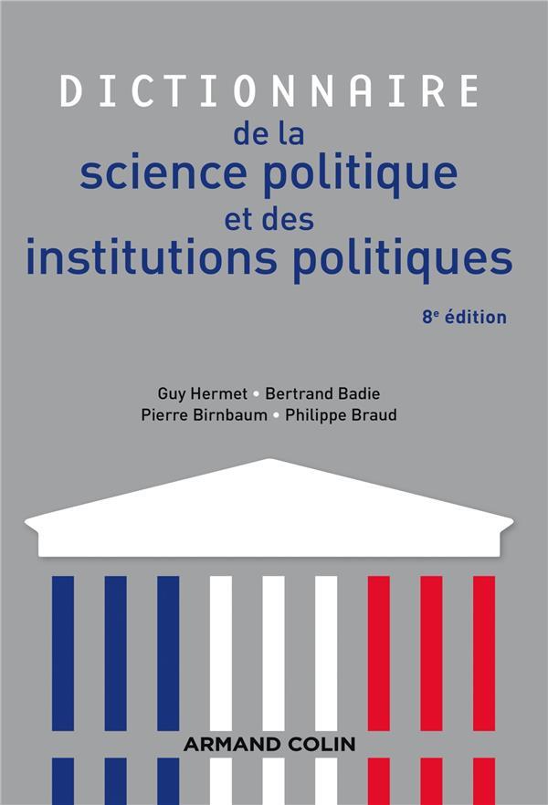 Dictionnaire de la science politique et des institutions politiques (8e édition)