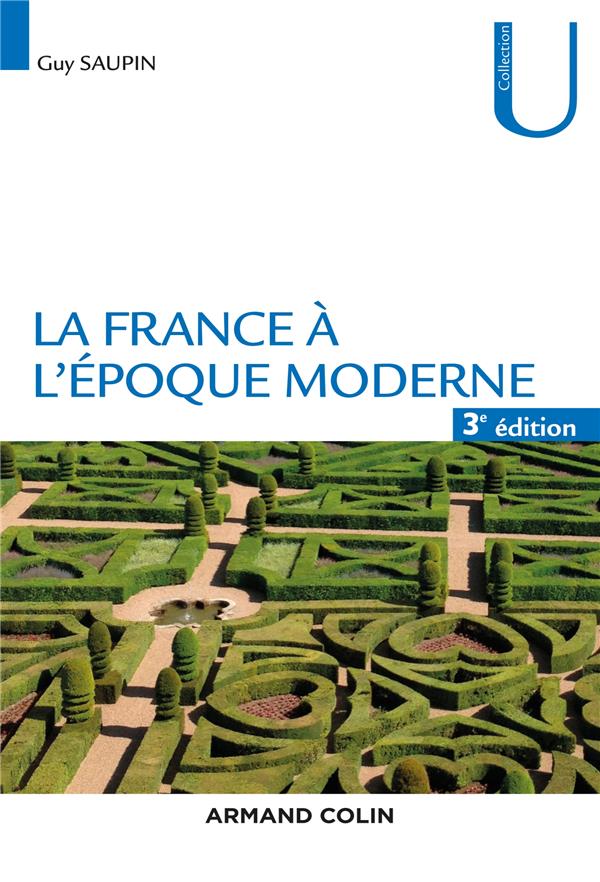 La France à l'époque moderne (3e édition)