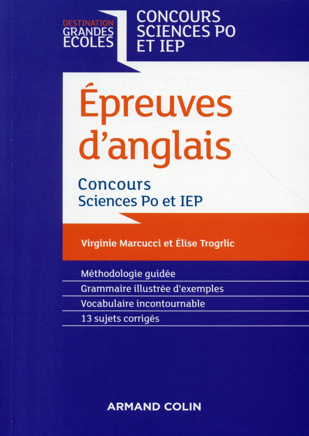 Les épreuves d'anglais ; concours Sciences Po et IEP (2e édition)