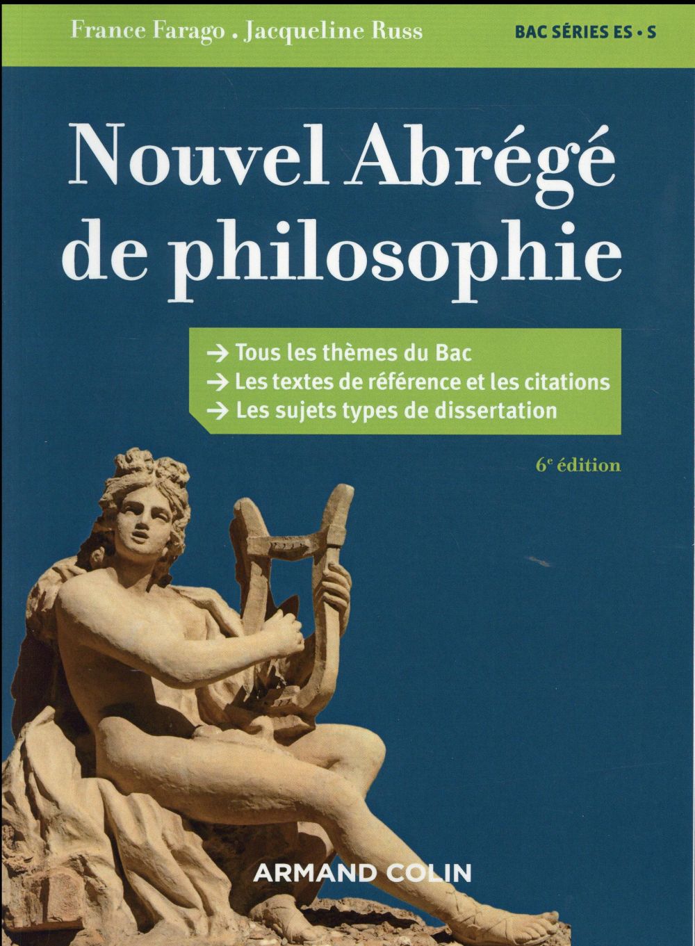 Nouvel abrégé de philosophie ; série ES et S ; nouveaux programmes (6e édition)