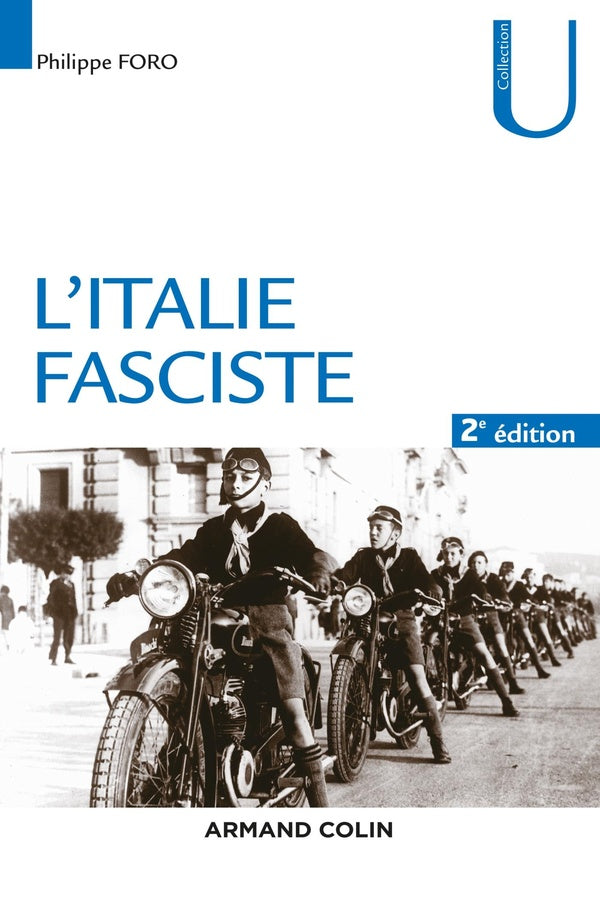 L'Italie fasciste (2e édition)