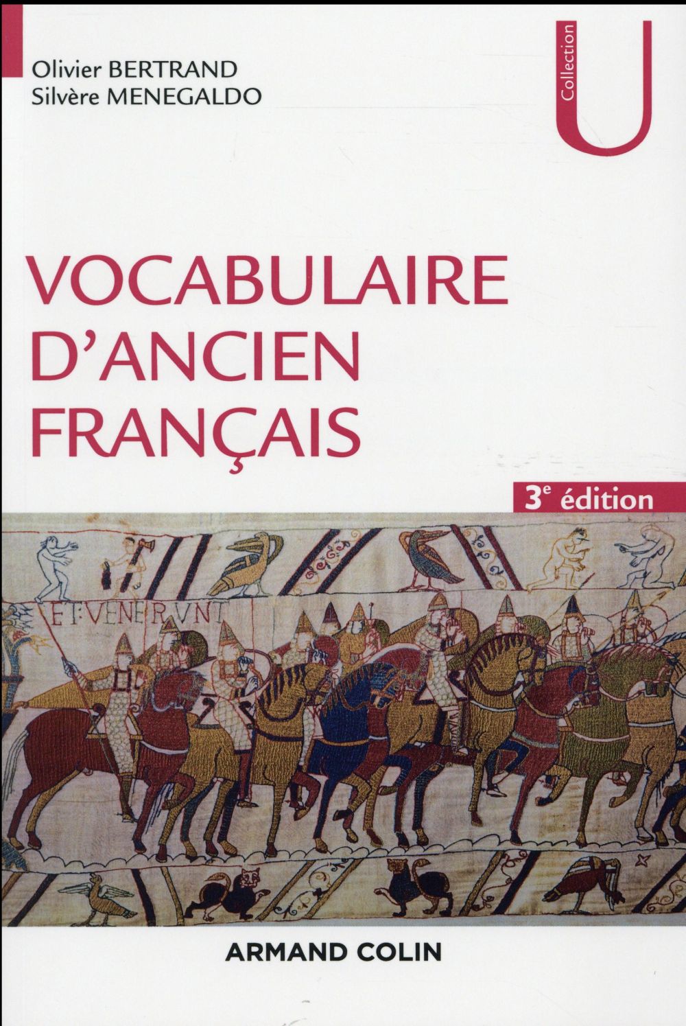 Vocabulaire d'ancien francais - 3e ed.