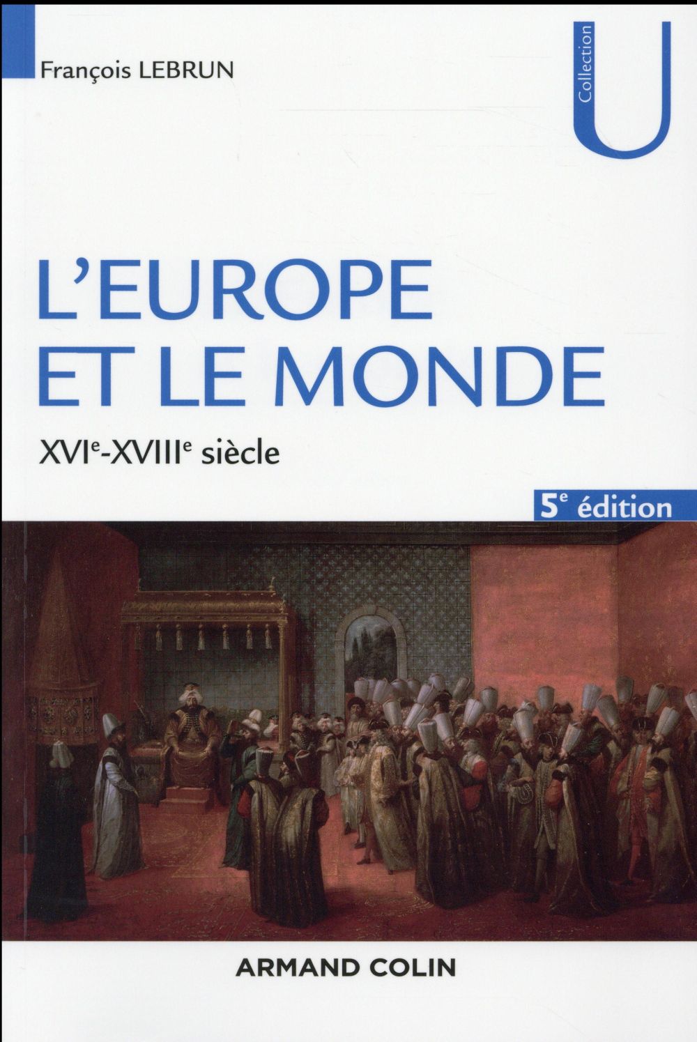 L'Europe et le monde (5e édition)