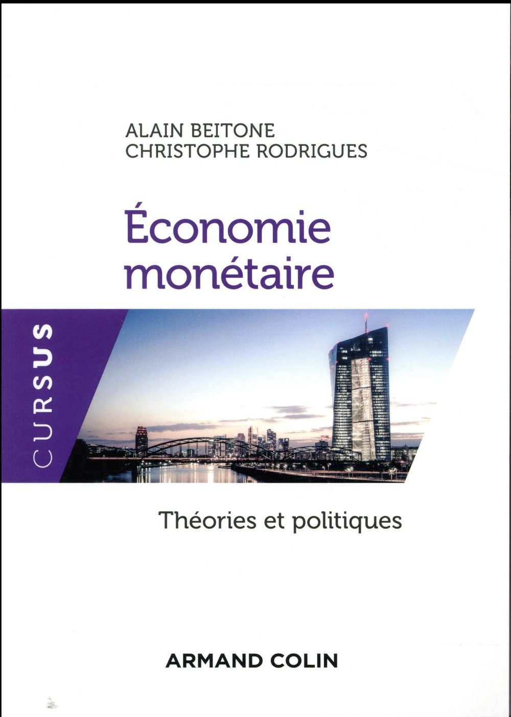 Economie monetaire - theories et politiques