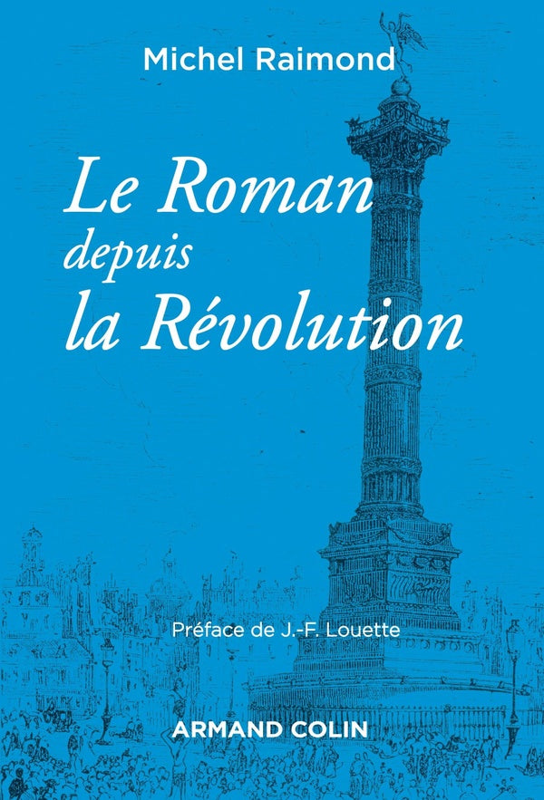 Le roman depuis la révolution (4e édition)