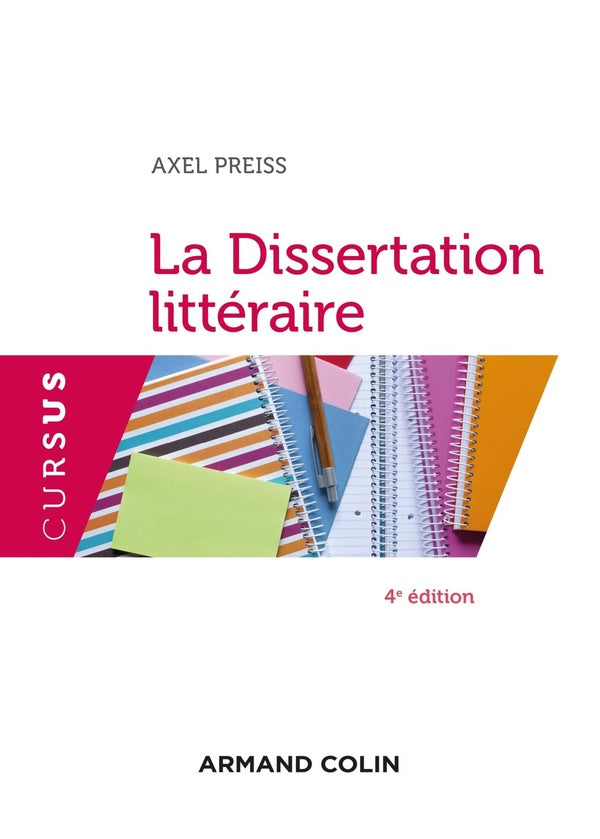 La dissertation littéraire (3e édition)