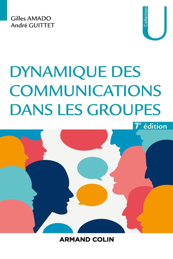 Dynamique des communications dans les groupes (7e édition)