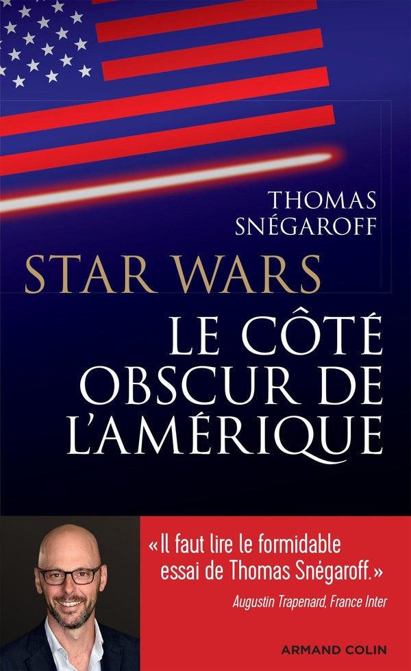 Star Wars : le côté obscur de l'Amérique