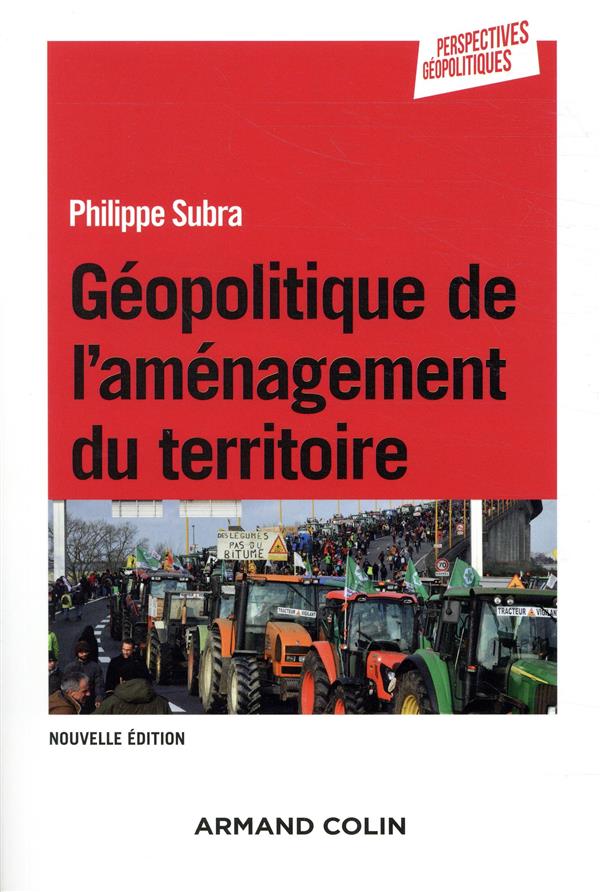 Géopolitique de l'aménagement du territoire (3e édition)