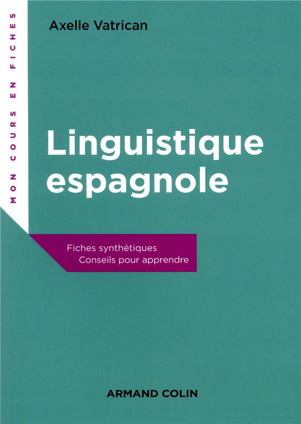La linguistique espagnole