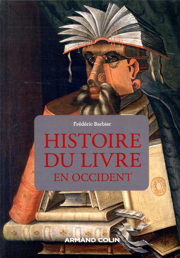 Histoire du livre en Occident (3e édition)