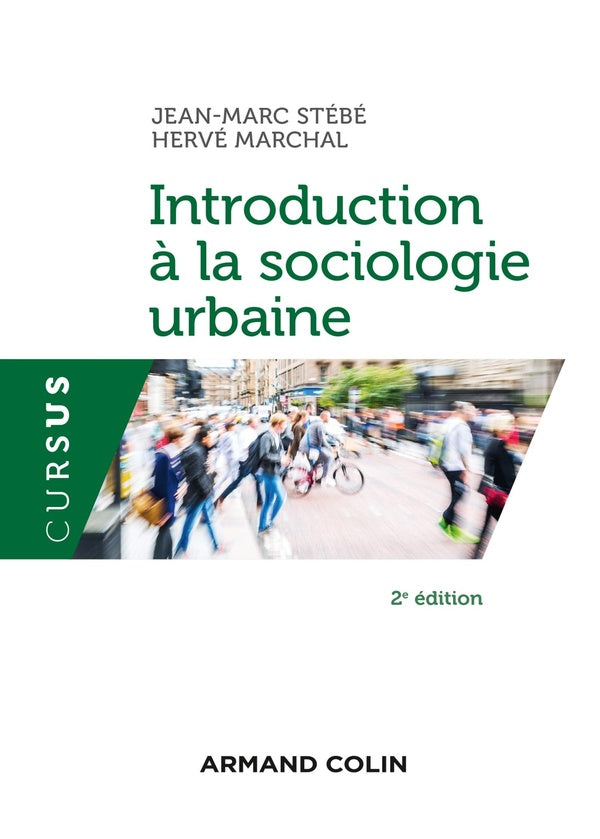 Introduction a la sociologie urbaine (2e édition)