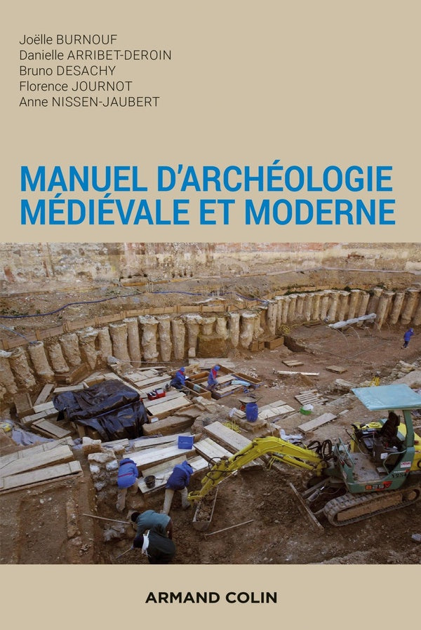 Manuel d'archéologie médiévale et moderne (2e édition)