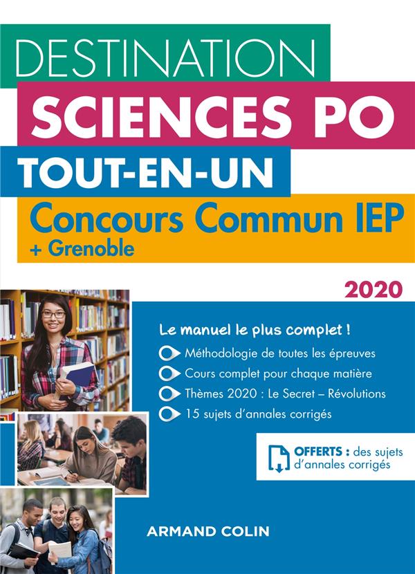 Destination Sciences Po ; concours commun IEP + Grenoble ; tout-en-un (édition 2020)