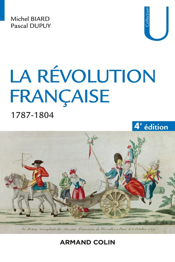 La Révolution française ; 1787-1804 (4e édition)