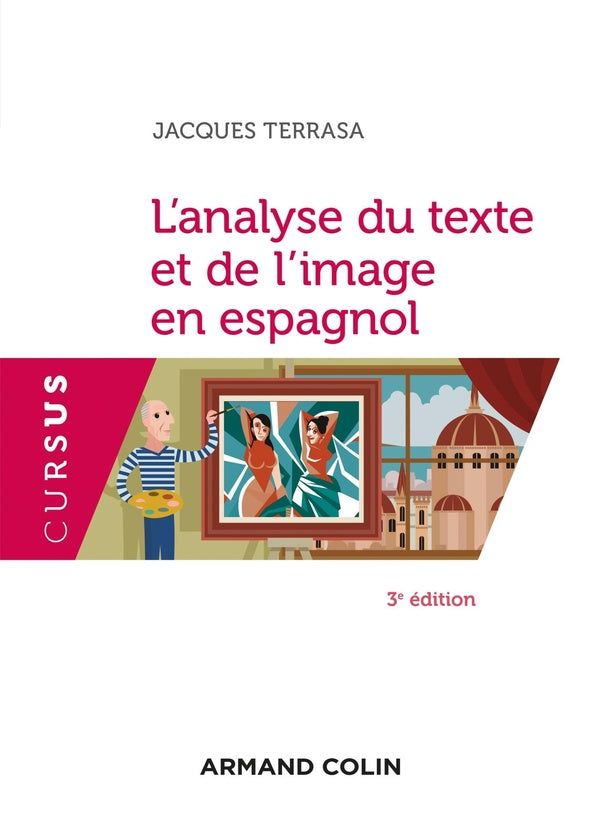 L'analyse du texte et de l'image en espagnol (3e édition)
