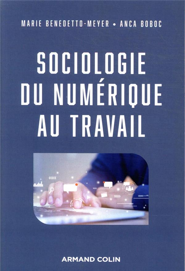 Sociologie du numérique au travail