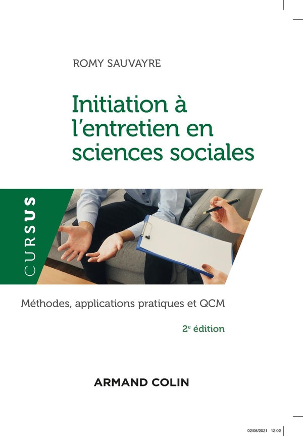 Initiation à l'entretien en sciences sociales : méthodes, applications pratiques et QCM (2e édition)