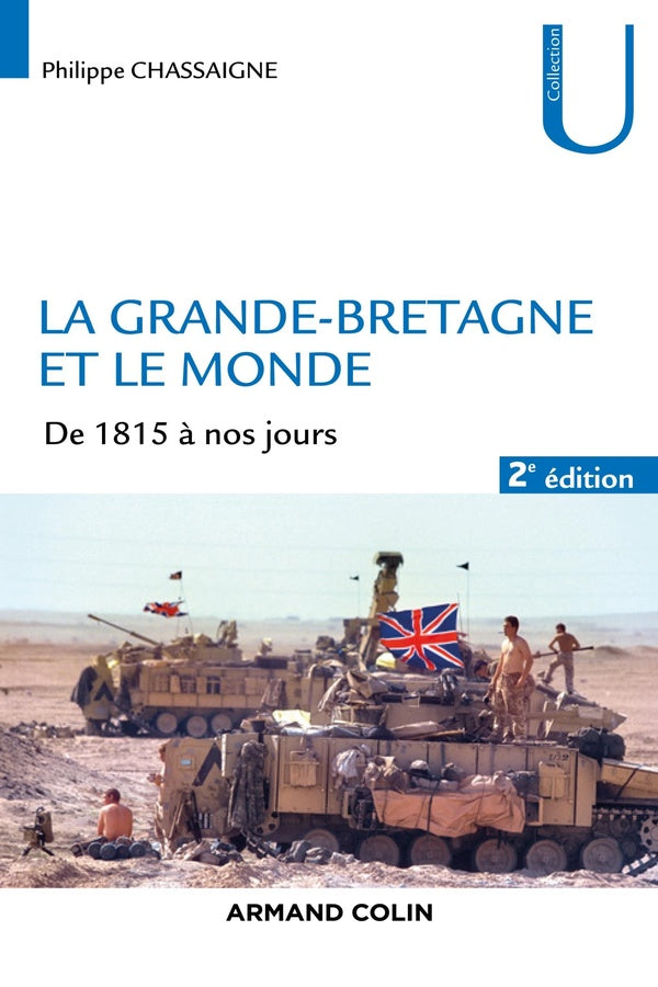 La Grande-Bretagne et le monde : de 1815 à nos jours (2e édition)