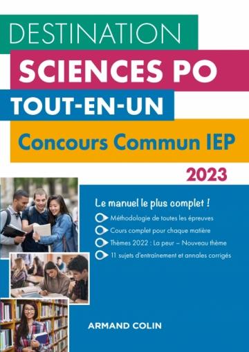 Destination Sciences Po : concours commun IEP : tout-en-un (édition 2023)