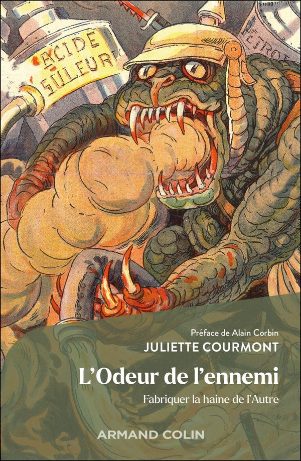 L'odeur de l'ennemi : Fabriquer la haine de l'Autre