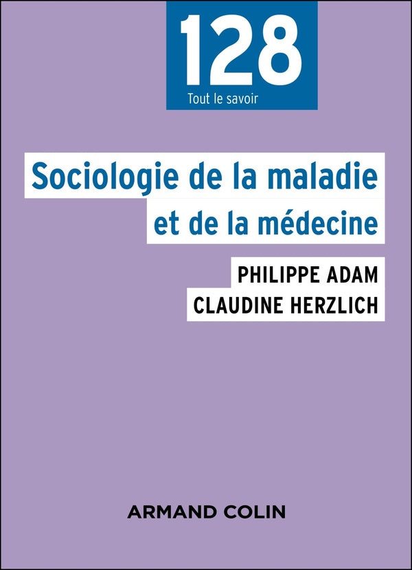 Sociologie de la maladie et de la médecine