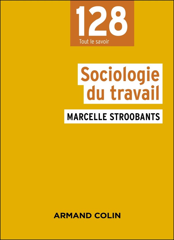 Sociologie du travail (4e édition)