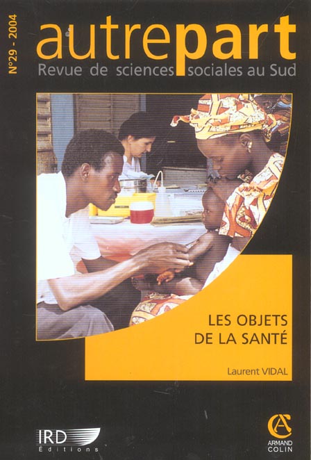REVUE AUTREPART n.29 : les objets de la sante