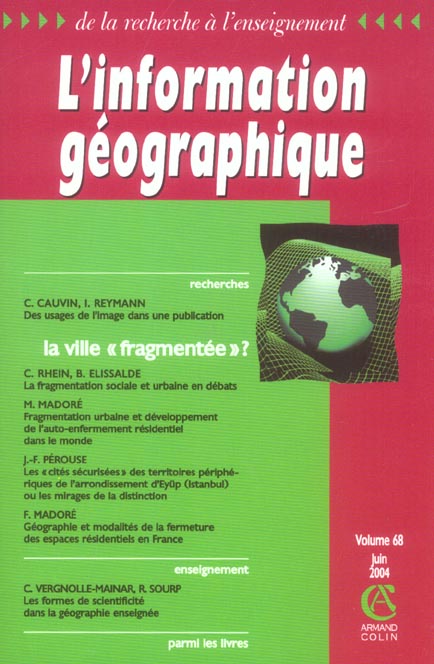 L'information géographique : la ville "fragmentée" (édition 2004)