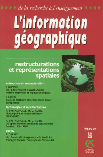 L'information géographique n.69 : restructurations et représentations spatiales