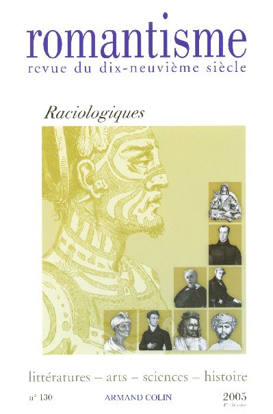 Romantisme n.130 : raciologiques (édition 2005)