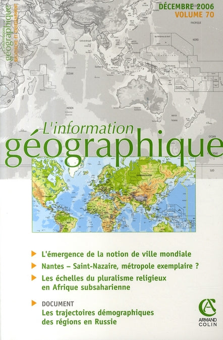 L'information géographique n.70 : l'émergence de la notion de ville mondiale