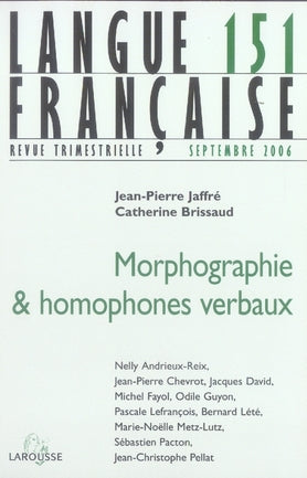 Langue française ; morphographie et homophones verbaux