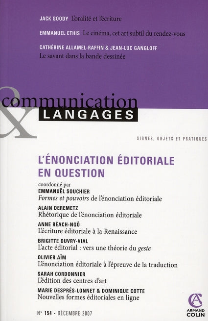 COMMUNICATION ET LANGAGES n.154 : l'énonciation éditoriale en question