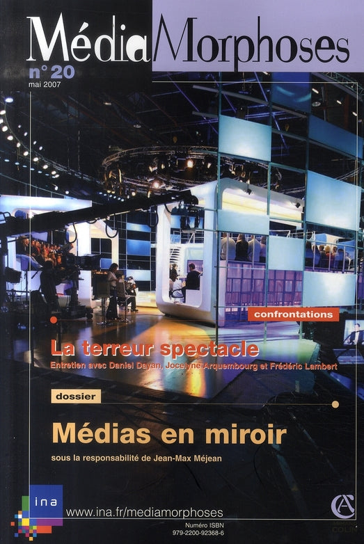 REVUE MEDIAMORPHOSES n.20 : la terreur spectacle ; médias en miroir