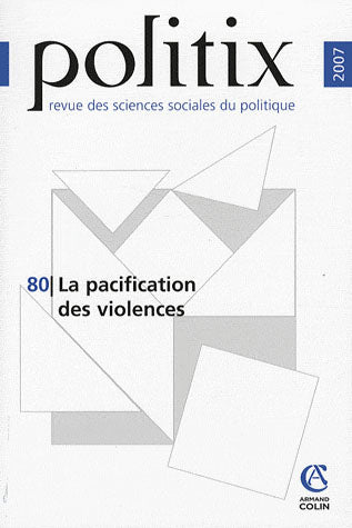 REVUE POLITIX n.20-80 : la pacification des violences