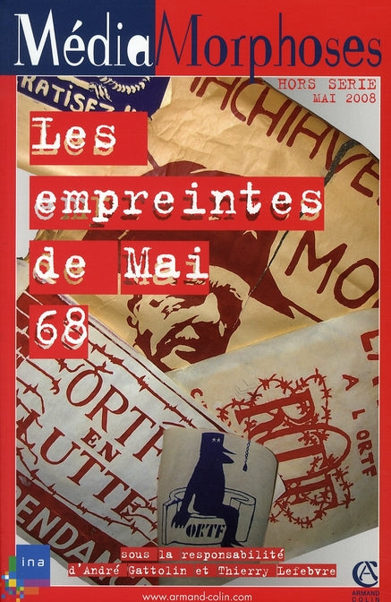 REVUE MEDIAMORPHOSES : 68 et les médias