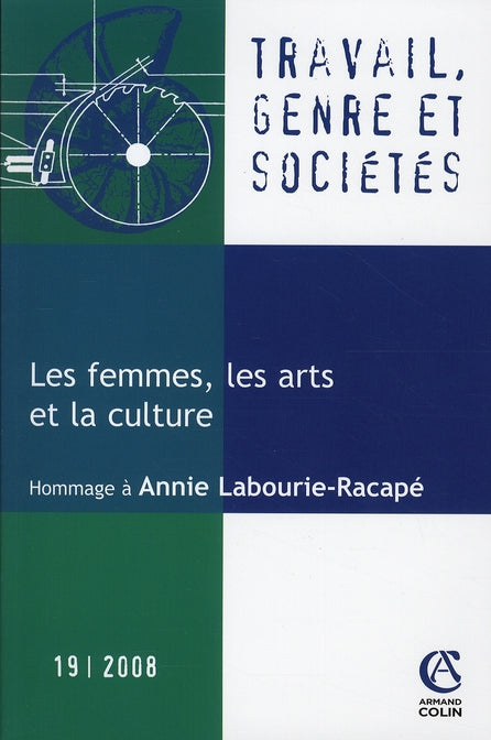 Travail, genre et societes n 19 (1/2008)