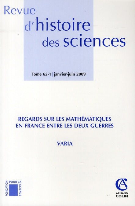 Regards sur les mathématiques en France entre les deux guerres