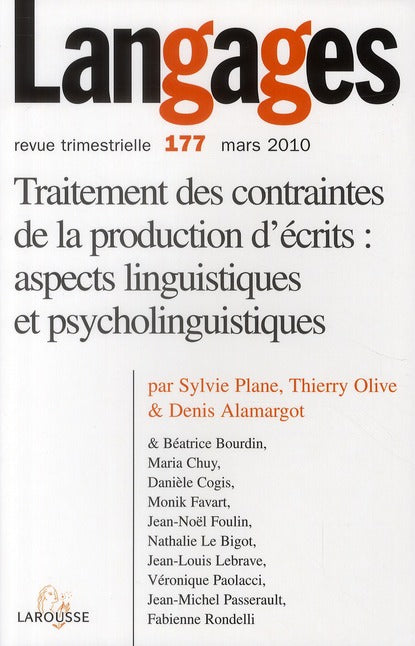 Traitement des contraintes de la production d'écrits : aspects linguistiques et psycholinguistiques