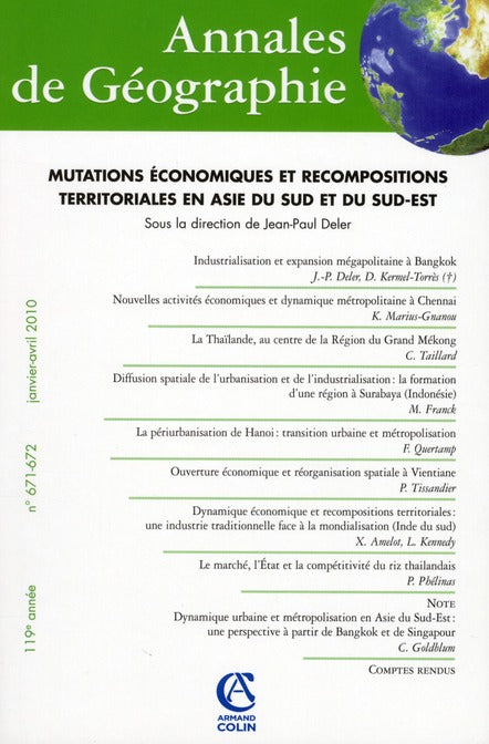 Revue Annales de géographie n.671 : t.672 ; mutations économiques et recompositions territoriales en Asie du Sud et du Sud-Est