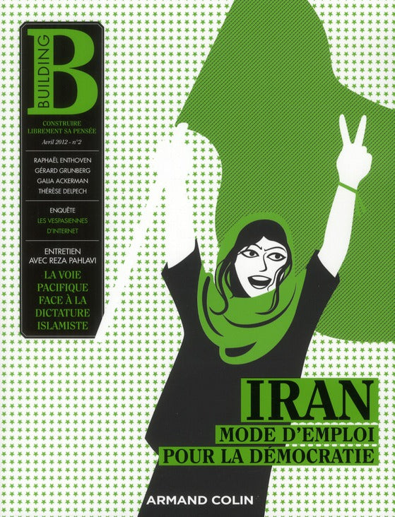 BUILDING n.2 : Iran, mode d'emploi pour la démocratie